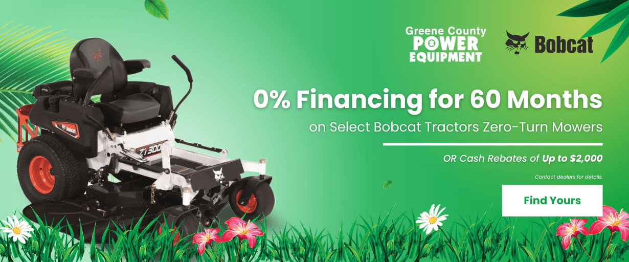 Bobcat zero-turn mower featured in a tropical summer layout, with 0% financing for 60 months or up to $2,000 in cash rebates through Greene County Power Equipment.