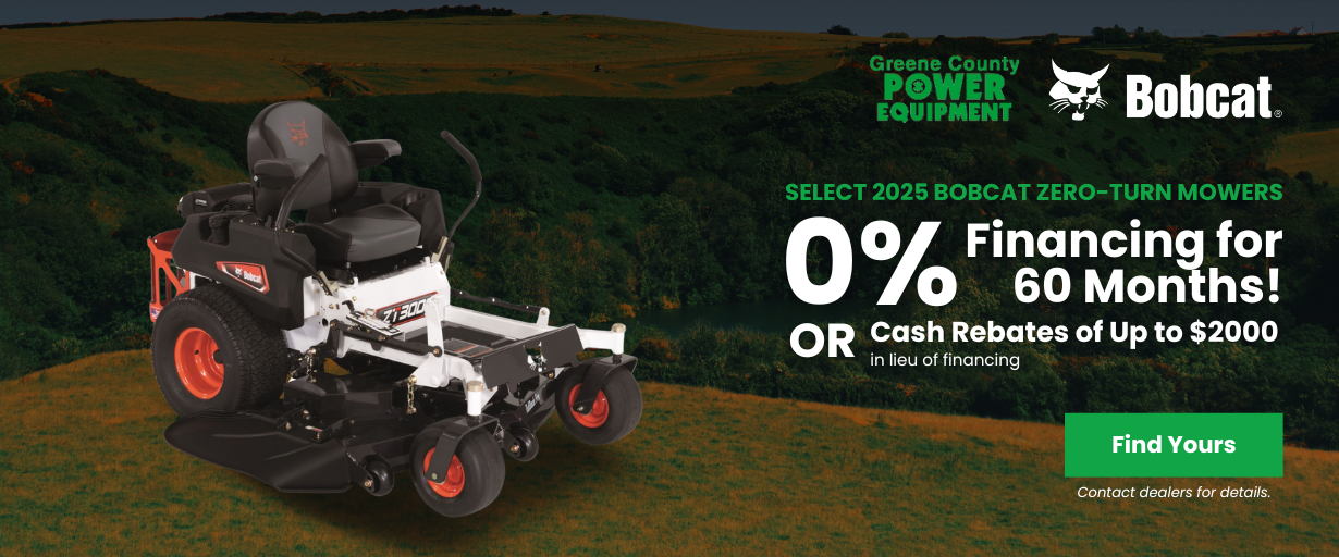 Promotional banner for Greene County Power Equipment featuring a Bobcat ZT3000 zero-turn mower and advertising 0% financing for 60 months or rebates up to $2,000.